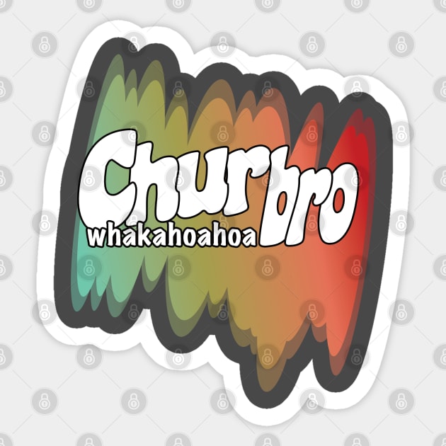Chur Bro - Let's Be Friends 2 Sticker by toz-art